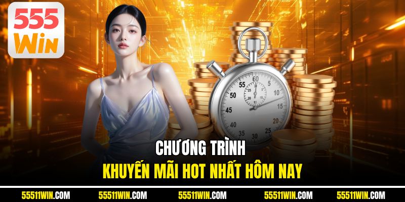 Chương trình khuyến mãi hot nhất hôm nay